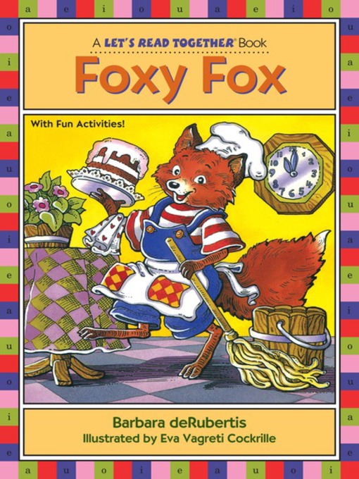 Title details for Foxy Fox by Barbara deRubertis - Available